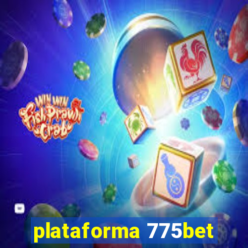 plataforma 775bet